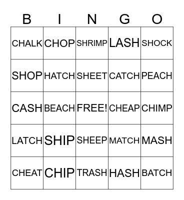 THE WORLD OF /CH/ AND /SH/ Bingo Card