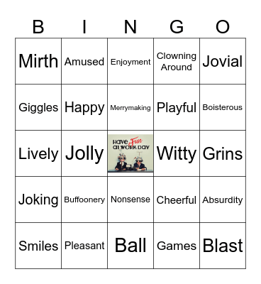 Fun at Work Day! Bingo Card