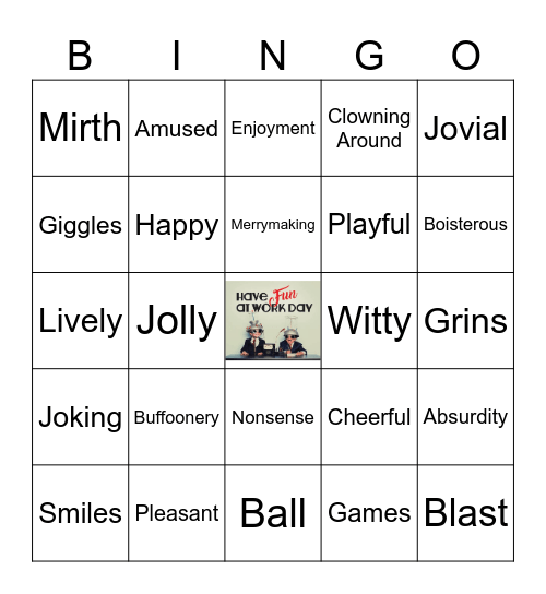 Fun at Work Day! Bingo Card