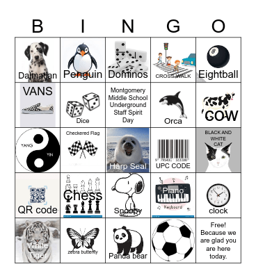 Montgomery Middle School Black&White Day Bingo Card