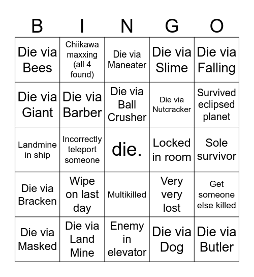 Lethal Company Bingo Card