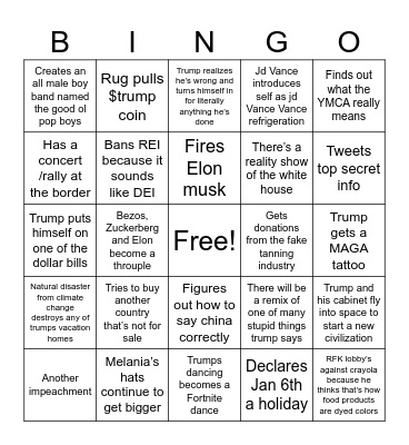 Trump administration 2025-2028 Bingo Card