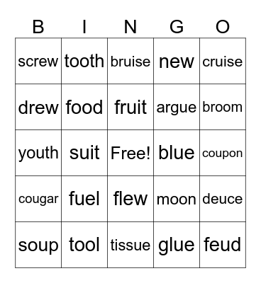 /OO/ spelled ew, ue, oo, ui, eu, ou Bingo Card