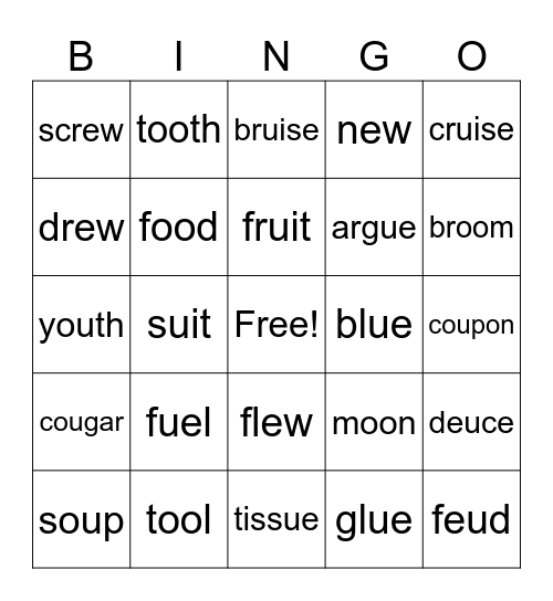 /OO/ spelled ew, ue, oo, ui, eu, ou Bingo Card