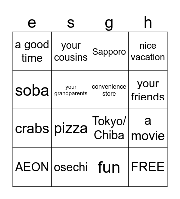 Did you ... during winter vacation? Bingo Card