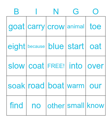 LONG O (ow, oa, o) Bingo Card