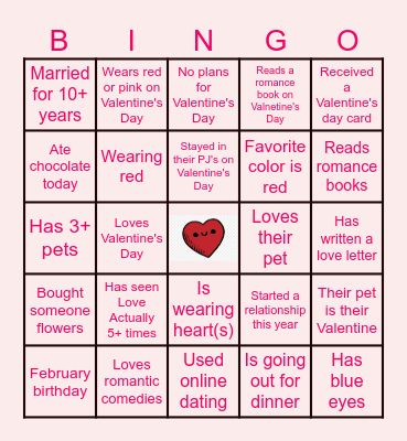 Valentine's Day "Find Someone Who" Bingo Card