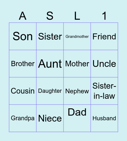 TTCS ASL1 Family Bingo Card