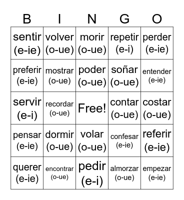 STEM CHANGING VERBS Bingo Card