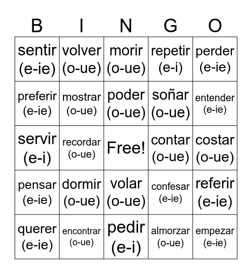 STEM CHANGING VERBS Bingo Card