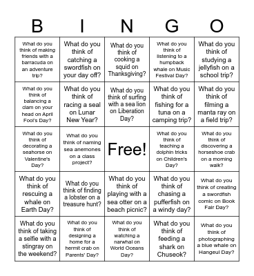 S22 U12 What do you think of + Sea Animals Bingo Card