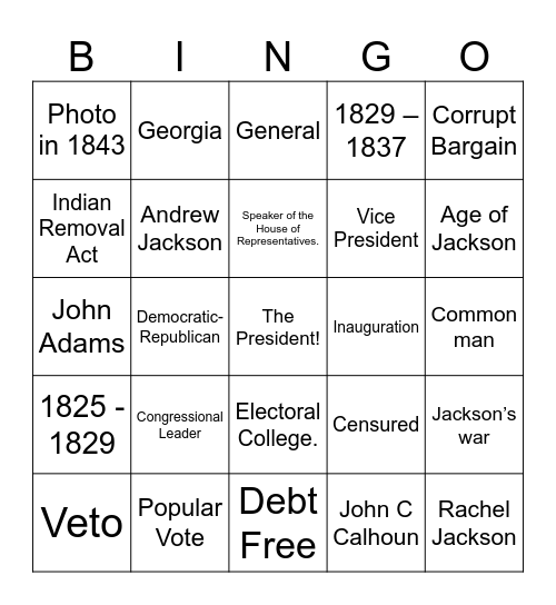 The Presidents 1825-1837 Bingo Card