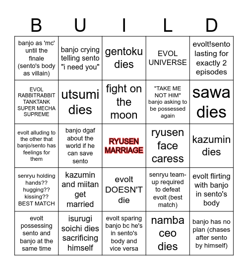 build guesses (as of ep36) UNSERIOUS Bingo Card