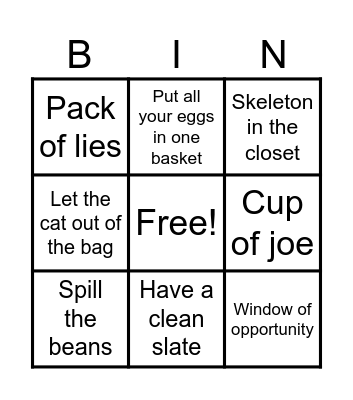 CONFESSIONS OF AN IDIOM Bingo Card