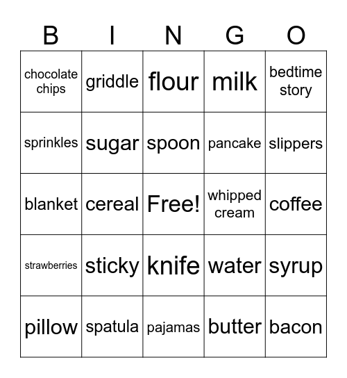 Pajamas & Pancakes Bingo Card