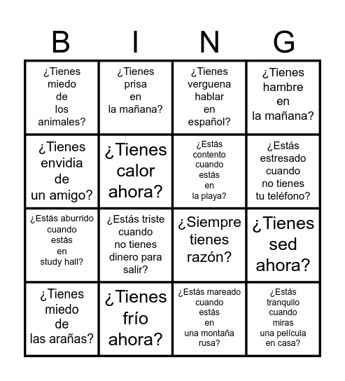 Ch. 8.2 -- ¿Tienes....?  Feelings with TENER Bingo Card