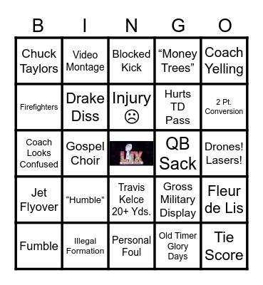 2025 SB: KENDRICK BREAKS THE KC CURSE! Bingo Card