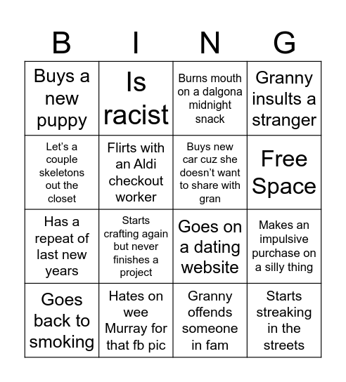 Granny off the meds Bingo Card