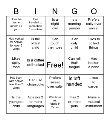 BINGO: Find someone that.... Bingo Card