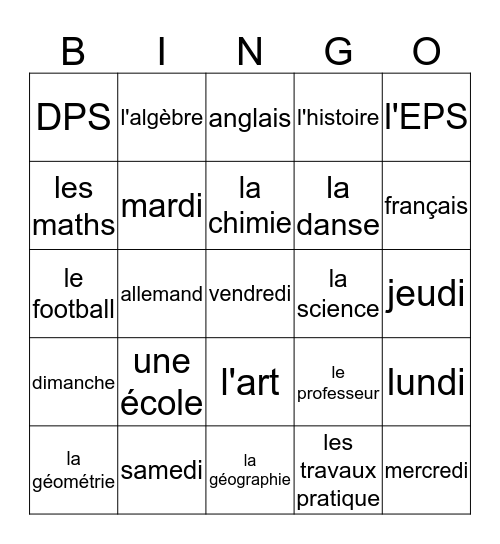 French 1 Chapter 2 -- Vive l'école! Bingo Card