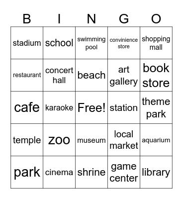 Do you want to go to? Bingo Card