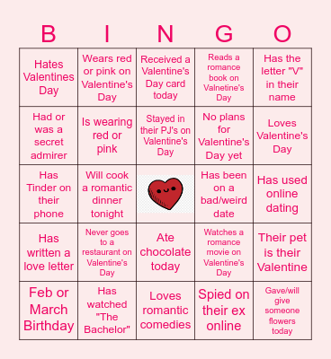Valentine's Day Bingo - Find someone who: Bingo Card