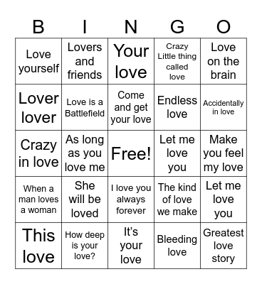 Songs with Love in the title Bingo Card