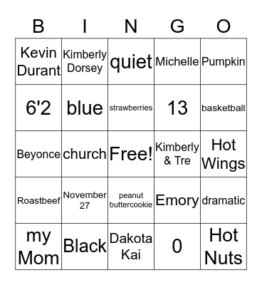 Dakota's Parents: Kimberly & Tre Bingo Card