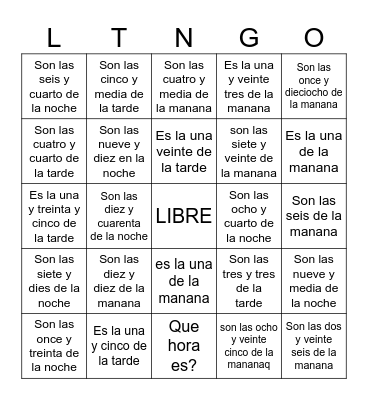 LO TENGO:  Time in Spanish Bingo Card