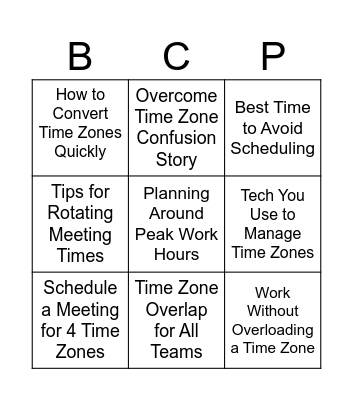 Time Zone B.C.P.-O Bingo Card