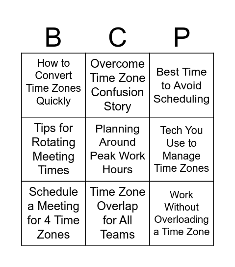 Time Zone B.C.P.-O Bingo Card
