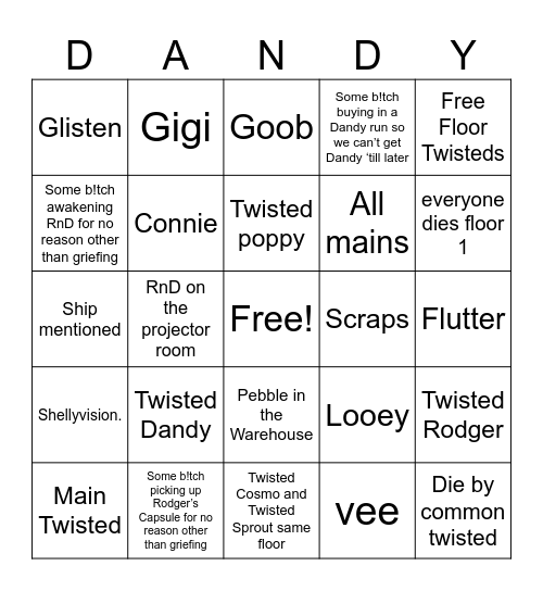 Dandy’s World Twisteds Bingo Card