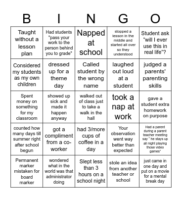Never have I ever Teachers version Bingo Card