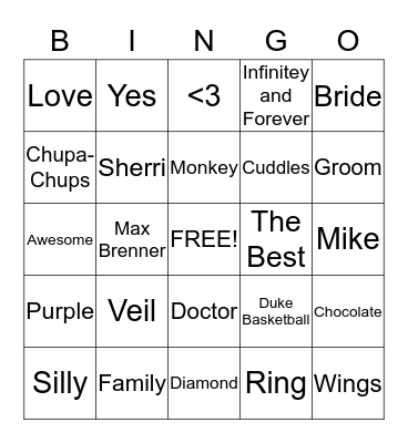 ** ~ Sherri and Mike ~ ** Bingo Card