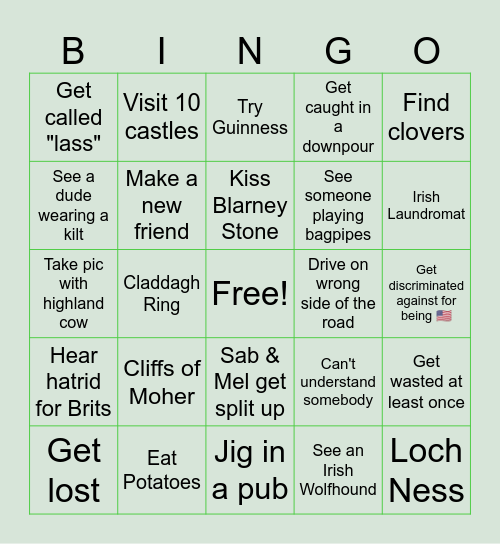 Mel & Sab's Scotland/ Ireland Trip Bingo Card