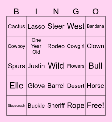 Elle’s First Rodeo Bingo Card