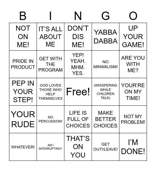 Mrs. Kelly’s sayings Bingo Card