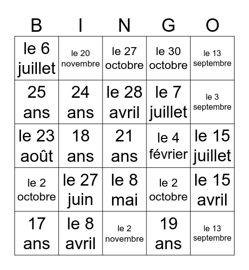 Français 1010 module 2 - Quel âge as-tu? C'est quand ton anniversaire? Bingo Card