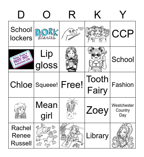 Dork Diaries Dorky Bingo Card