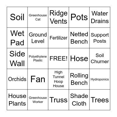 Greenhouse Parts Scavenger Hunt Bingo Card