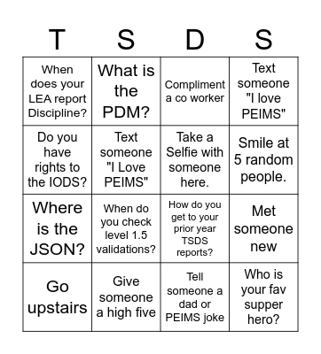 Summer PEIMS Bingo Card