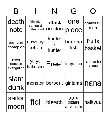 my fav animes!! Bingo Card