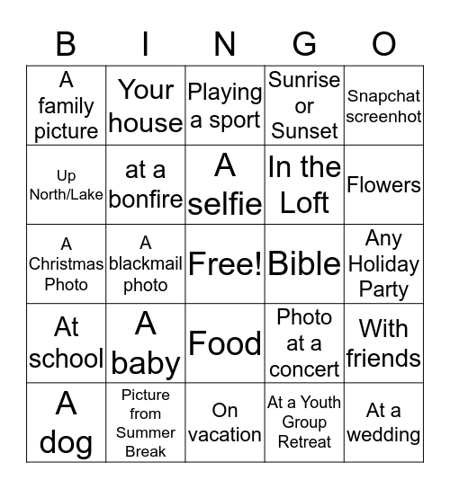 Find someone who has a picture of... on their phone! Bingo Card