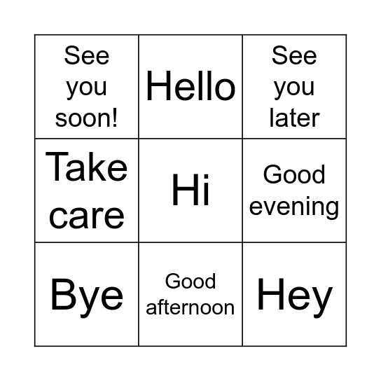 Greetings and Farewells Bingo Card