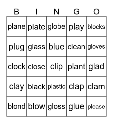 PHONICS bl, pl, cl, gl Bingo Card