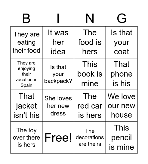 Possessive Pronouns and Adjectives Bingo Card