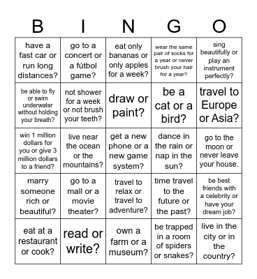 Would you rather... Bingo Card