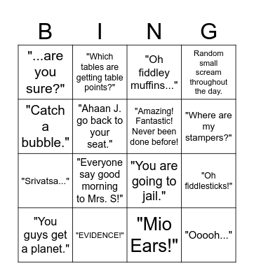 What My Teacher Says Bingo Card