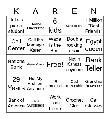 Yell out “Karen” when you get 5 in a row! Bingo Card