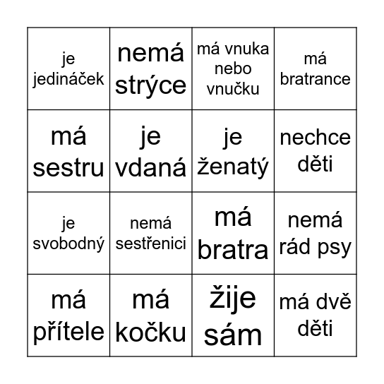 Najděte někoho, kdo... Bingo Card